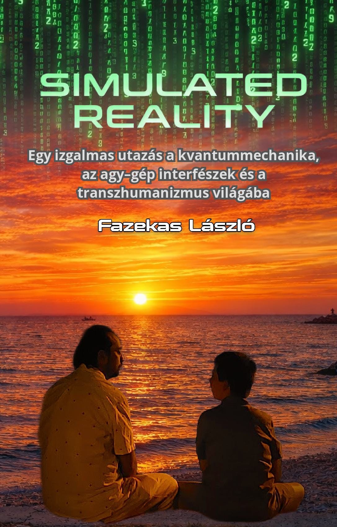 Simulated Reality (magyar kiadás)